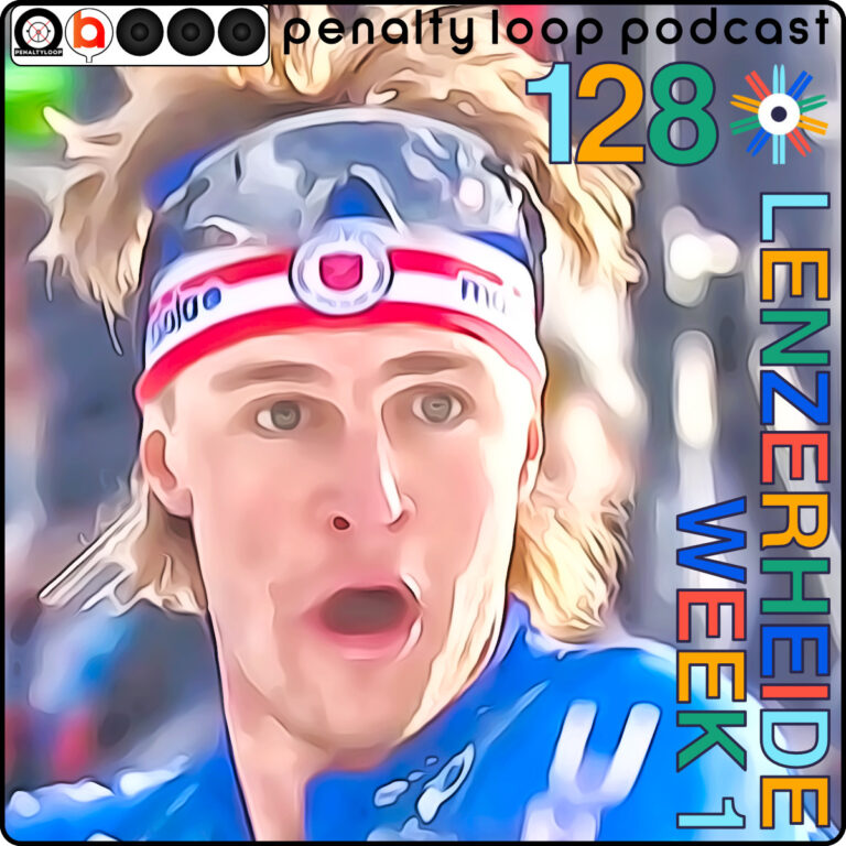 2025 Lenzerheide World Championships Week 1 – Penalty Loop Biathlon Podcast Episode 128