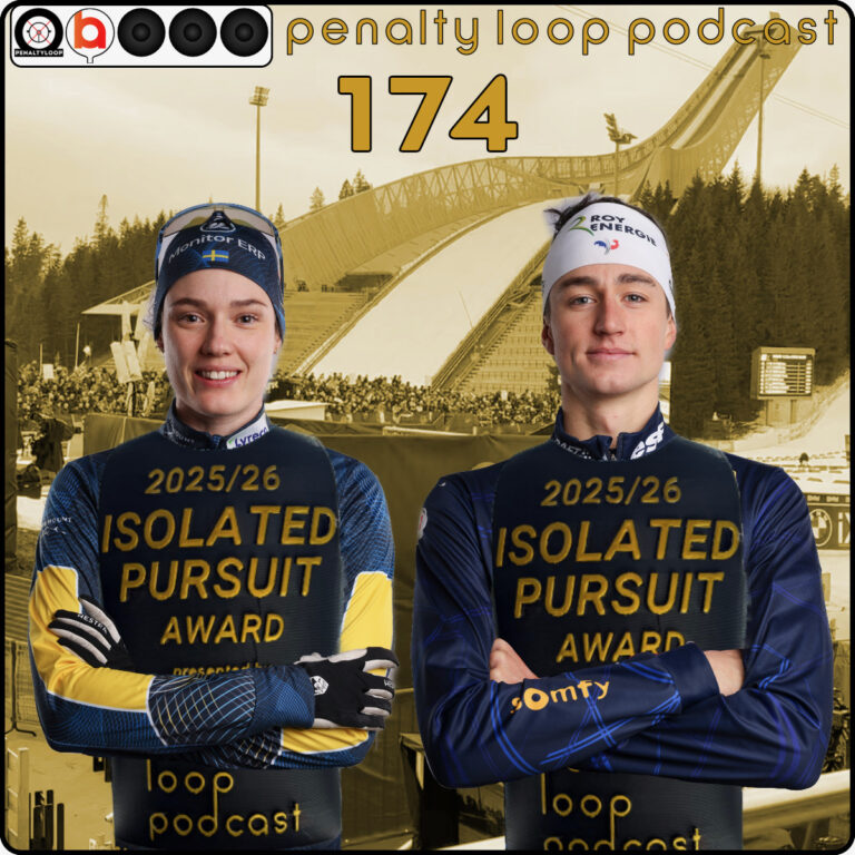 2026 Oslo Memories Pt 1 – Penalty Loop Biathlon Podcast Episode 174